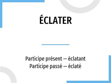 éclater synonyme|breaker in french.